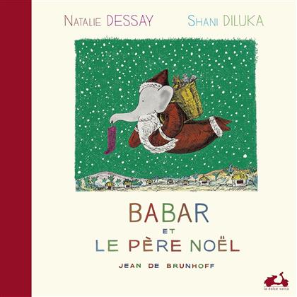 Natalie Dessay & Shani Diluka - Babar Et Le Pere Noel