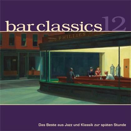 Bar Classics - Bar Classics 12 (2 CDs)