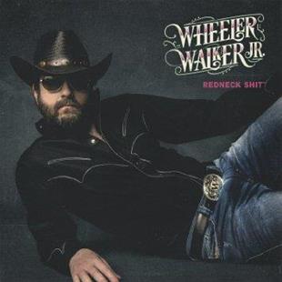 Wheeler Walker Jr. - Redneck Shit (LP)