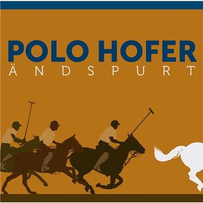 Polo Hofer - Ändspurt