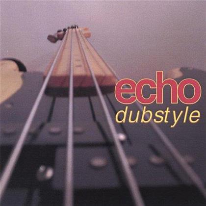 Echo - Dubstyle