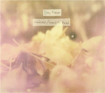 Day Wave - Headcase/Hard To Read