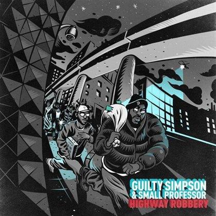 Guilty Simpson & Small Professor - Highway Robbery (Colored, LP + Digital Copy)