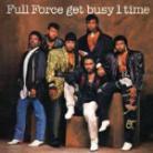 Full Force - Get Busy 1 Time (Deluxe Edition + Bonustracks)