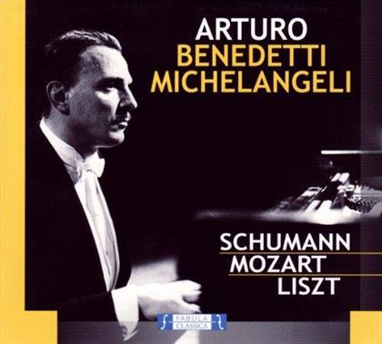 Arturo Benedetti Michelangeli, Robert Schumann (1810-1856), Wolfgang Amadeus Mozart (1756-1791) & Franz Liszt (1811-1886) - Schumann - Mozart - Liszt