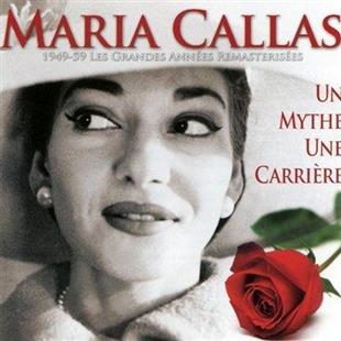 Maria Callas - Un Mite Une Carrière (2 CDs)