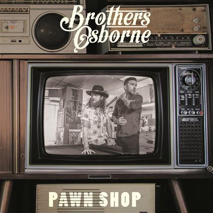 Brothers Osborne - Pawn Shop