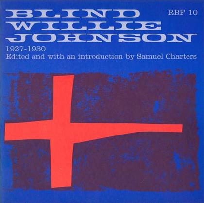 Blind Willie Johnson - 1927 1930 - With An Introduction By Samuel Charters