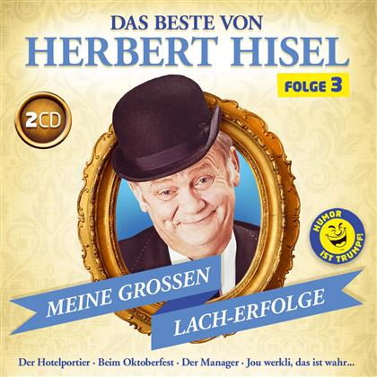 Herbert Hisel - Das Beste Von Herbert Hisel, Folge 3 (2 CDs)