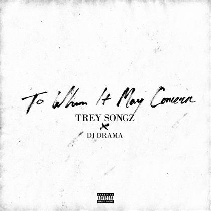 Trey Songz - To Whom Is May Concern