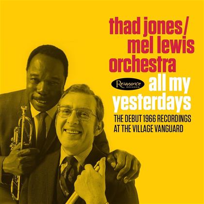 Thad Jones & Mel Lewis - All My Yesterdays: The Debut 1966 Village Vanguard