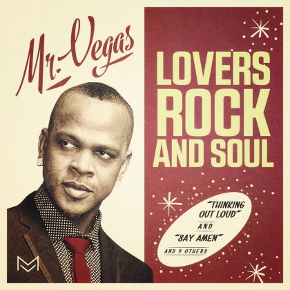 Mr. Vegas - Lovers Rock & Soul