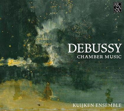 Claude Debussy (1862-1918), Barthold Kuijken, Sigiswald Kuijken, Veronika Kuijken, Sara Kuijken, … - Chamber Music