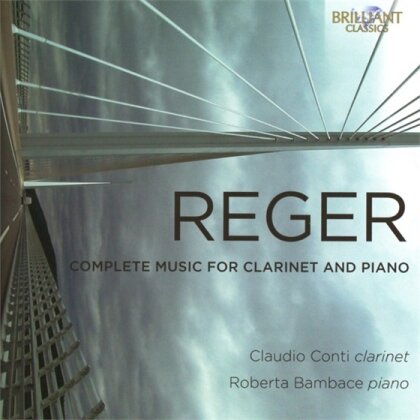 Max Reger (1873-1916) - Complete Music For Clarinet