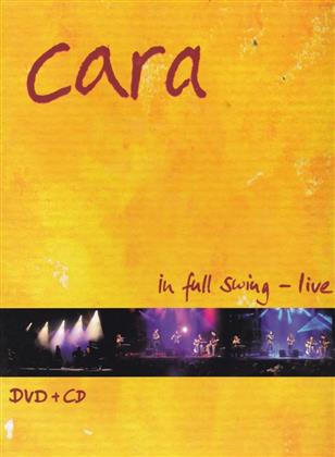 Cara - In Full Swing - Live (2 CDs)