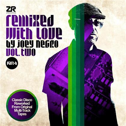 Joey Negro - Remixed With Love By Joey Negro Vol. Two Part B (2 LPs)
