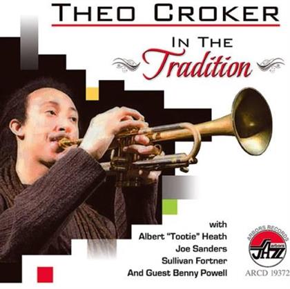 Theo Croker - In The Tradition