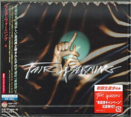 Fair Warning - 4 (Japan Edition, Version Remasterisée)