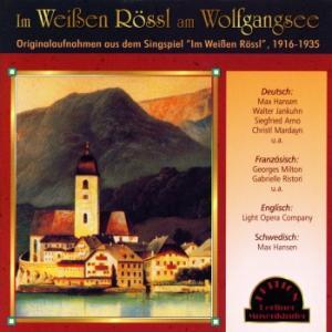 Im Weissen Roessl Am Wolf