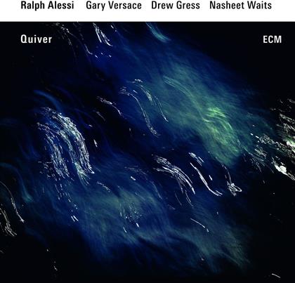 Ralph Alessi - Quiver