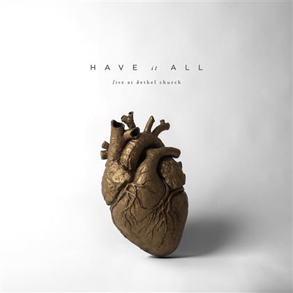 Bethel Music - Have It All (2 CDs)