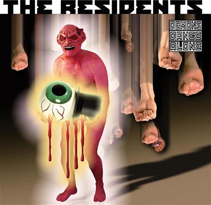 The Residents - Demons Dance Alone - 2016 Version