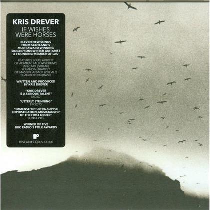 Kris Drever - If Wishes Where Horses