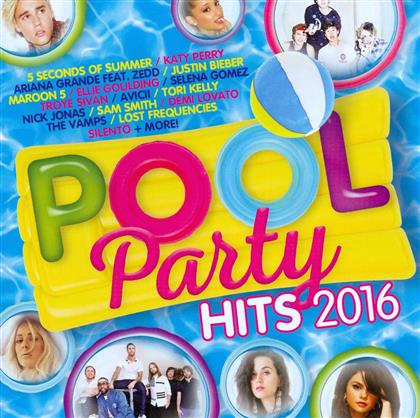 Pool Party Hits 2016 (2 CDs)
