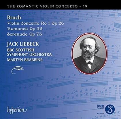 Max Bruch (1838-1920), Martyn Brabbins, Jack Liebeck & BBC Scottish Symphony Ochestra - The Romantic Violin Concerto - 19 - Serenade In A Minor, Romanc In A Minor, Violinconcerto No 1 In G Minor