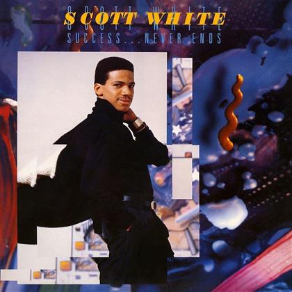 Scott Whitley - Success...Never Ends