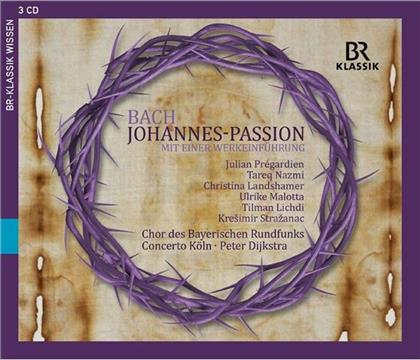 Christoph Prégardien & Johann Sebastian Bach (1685-1750) - Johannes-Passion+Werkeinführung (3 CD)