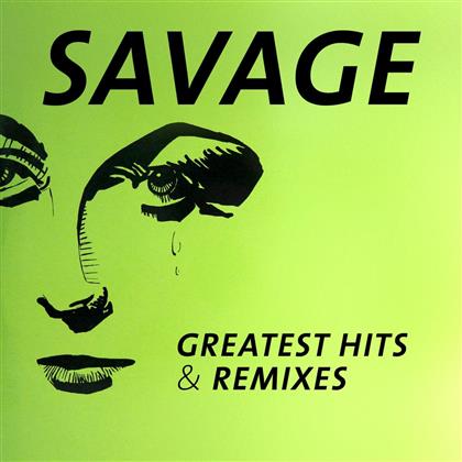 Savage - Greatest Hits & Remixes (2 CDs)