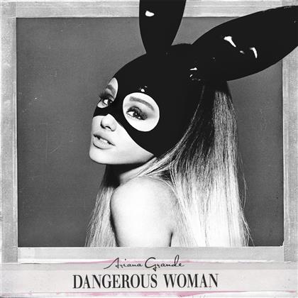 Ariana Grande - Dangerous Woman - Deluxe Edition/4 Bonustracks