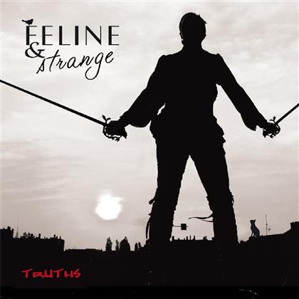 Feline & Strange - Truths