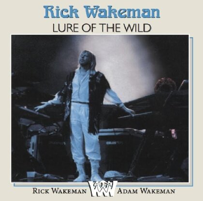 Rick Wakeman & Adam Wakeman - Lure Of The Wild