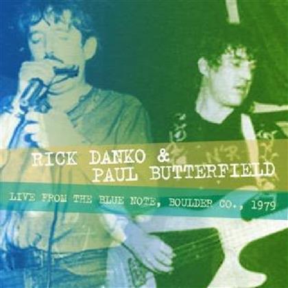 Rick Danko & Paul Butter - Live From The Blue Note
