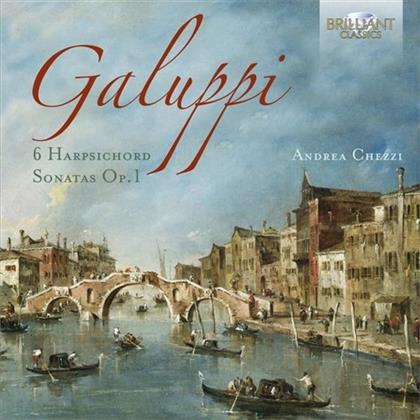 Baldassare Galuppi 1706-1785 & Andrea Chezzi - 6 Harpsichord Sonatas Op.1