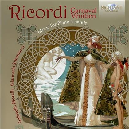Giulio Ricordi, Gabriella Morelli & Giancarlo Simonacci - Carnaval Venitien - Music For Piano 4 Hands