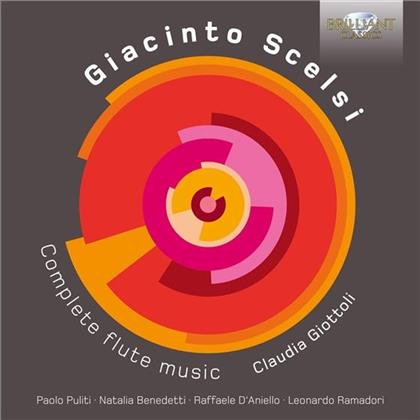 Giacinto Scelsi 1905-1968, Claudia Giottoli, Paolo Puliti, Natalia Benedetti, Leonardo Ramadori, … - Complete Flute Music