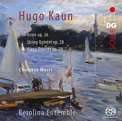 Hugo Kaun & Berolina Ensemble - Chamber Music (SACD)