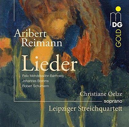 Christiane Oelze & Aribert Reimann (*1936) - Lieder
