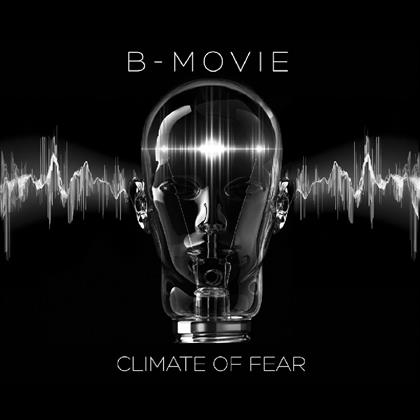 B-Movie - Climate Of Fear (LP)