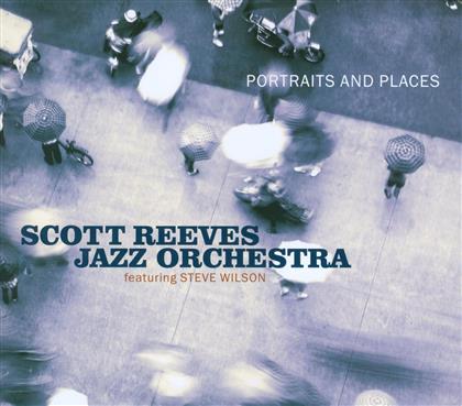 Scott Reeves - Portraits And Places