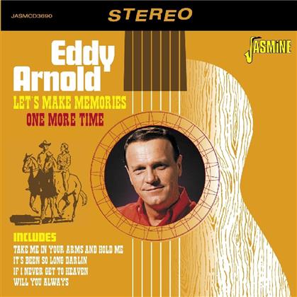 Eddy Arnold - Let's Make Memories One