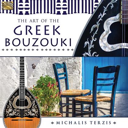 Michalis Terzis - Art Of The Greek Bouzouki