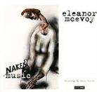 Eleanor McEvoy - Naked Music (LP + CD)