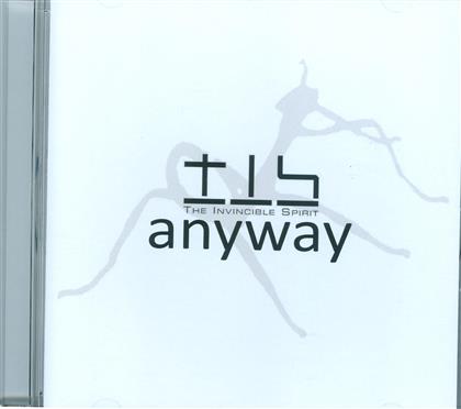 Invincible Spirit - Anyway