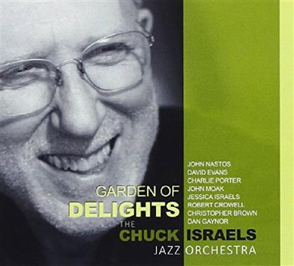 Chuck Israels & Jazz Orchestra - Garden Of Delights