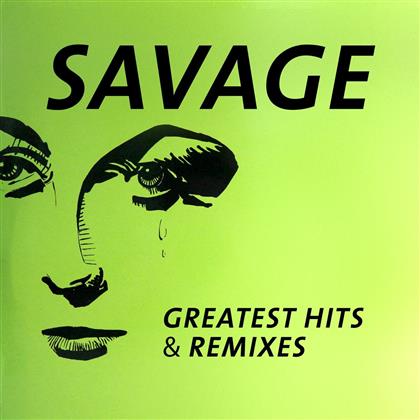 Savage - Greatest Hits & Remixes (LP)
