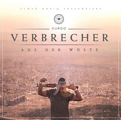Kurdo - Verbrecher Aus Der Wüste (Limited Edition, 2 CDs)